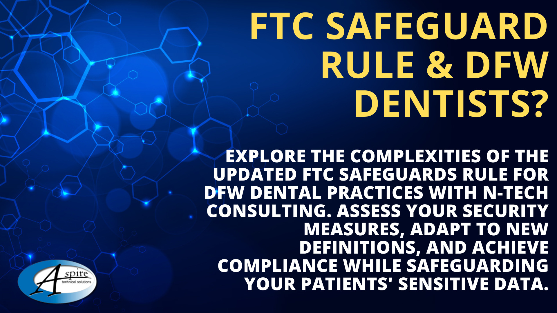 FTC Safeguards Rule Insights For Dallas Dental Practices